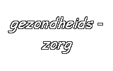 Gezondheidszorg